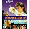 Kiếm Đoạn Giang Hồ (1989) (Lồng Tiếng) (Bản Đẹp)