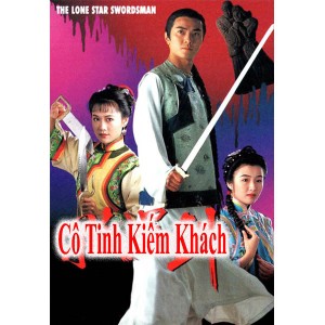 Cô Tinh Kiếm Khách (1994) (Lồng Tiếng) (Bản Đẹp)