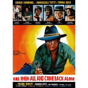 Kill Them All And Come Back  Alone (1968) (Vietsub) - Giết Tất Cả Bọn Chúng Và Trở Về Một Mình