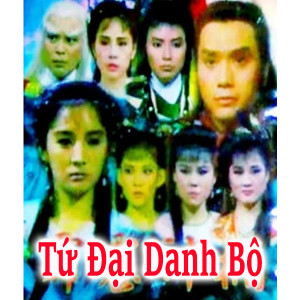 Tứ Đại Danh Bộ (1988) (Lồng Tiếng) (Bản Đẹp)