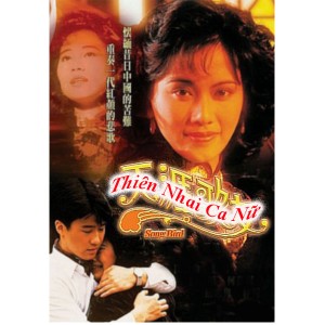 Thiên Nhai Ca Nữ (Đời Ca Nữ) (1990) (Lồng Tiếng Fafilm) (Bản Đẹp)